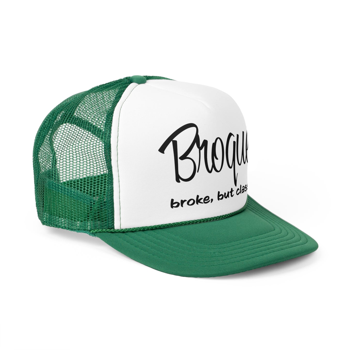 Broke but Classy Trucker Hat - The Black Tee Xchange