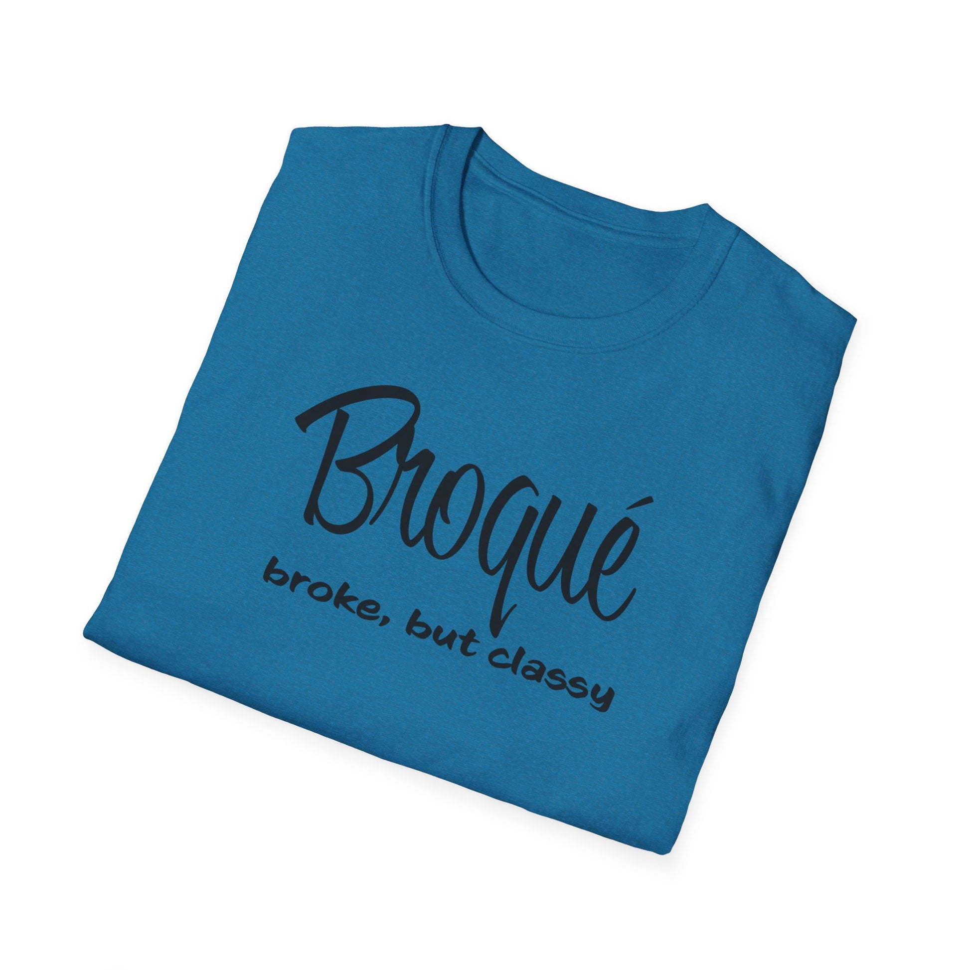 Broke but Classy - The Black Tee Xchange