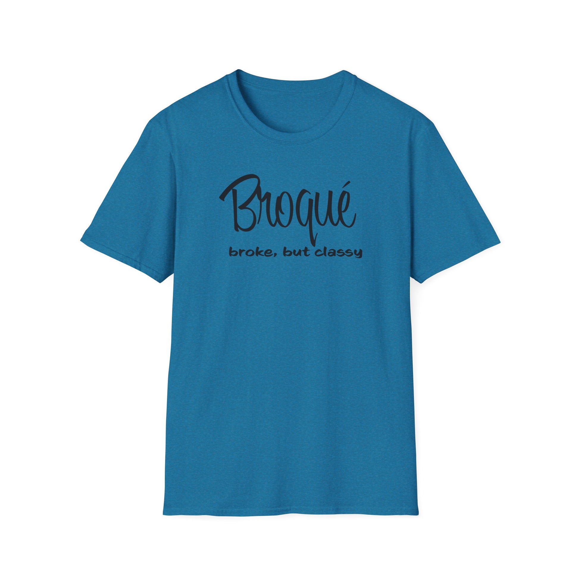 Broke but Classy - The Black Tee Xchange